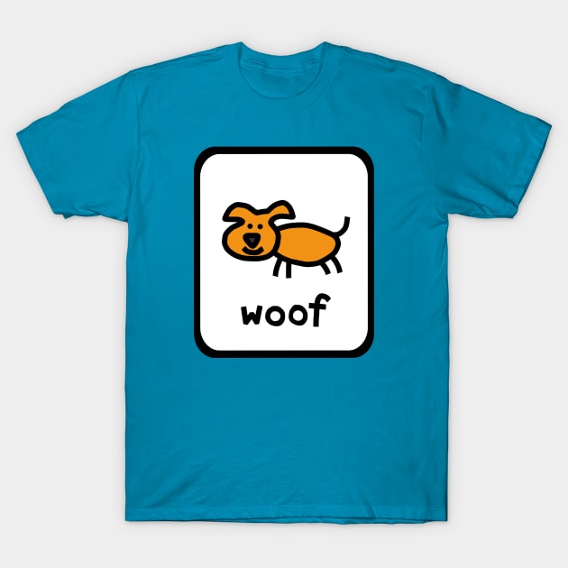 Self Portrait of Puppy Dog Woof Sign T-Shirt by ellenhenryart